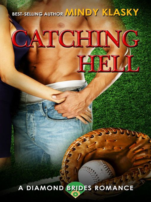 Title details for Catching Hell by Mindy Klasky - Available